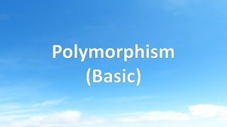 PolymorphismBasic [upl. by Hsot]