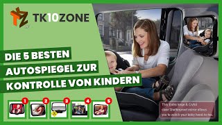 Die 5 besten Autospiegel zur Kontrolle von Kindern [upl. by Zeuqram291]