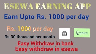 New Esewa Earning App Earn money online from ZareklamyNepali [upl. by Schilit]