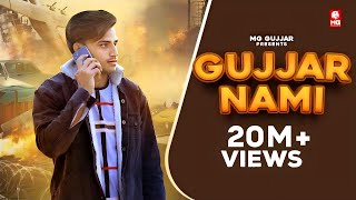 Gujjar Nami  Gujjar Se Veer Na Pava  Gujjar Jithe Rakh De Kadam  Mg Gujjar New Song 2021 [upl. by Reddin]