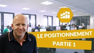 Le positionnement 12  Marketing  digiSchool [upl. by Amikat]