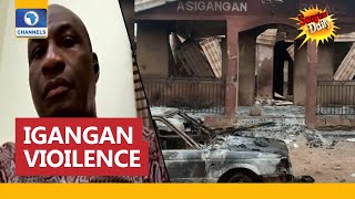 Igangan Violence How Surprise Attack Was Launched On Ibadan Community Owoseni Narrates [upl. by Prober522]