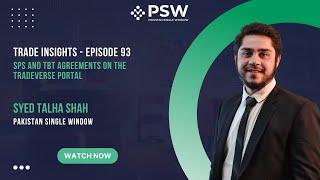 PSW  Trade Insights  Episode 93  Sanitary amp Phytosanitary Measures amp Technical Barriers to Trade [upl. by Norrej]