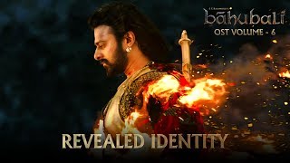 Baahubali OST  Volume 06  Revealed Identity  MM Keeravaani [upl. by Zebaj]