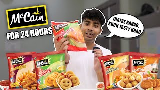 McCain for 24 HOURS Challenge⏲🍟 French Fries Smiles Potato Bites Veggie Fingers Nuggets amp More [upl. by Kester147]