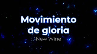 Movimiento de gloria pistakaraokeacordes New Wine [upl. by Nivla794]