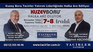 Kuzey Boru Tacirler Yatırım Liderliğinde Halka Arz Ediliyor [upl. by Nahtaj]