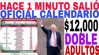 OFICIAL📅 CALENDARIO ☝️DOBLE 12000 🎉ADULTOS MAYORES 🔥 YA CAYÓ HOY [upl. by Marb]