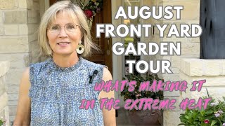 August Front Yard Garden Tour [upl. by Kennie]