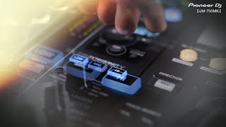 Pioneer DJ DJM750MK2 Official Introduction [upl. by Ahsienar]