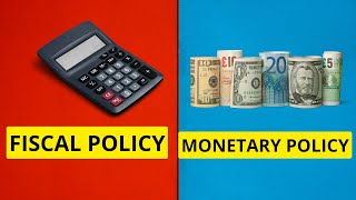 Fiscal Policy and Monetary Policy Explained [upl. by Casie548]