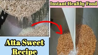 Atta recipe  एक बार इस तरीके से आटे के Sweet Recipe बनाकर देखें 😋😋villagecookingchannel [upl. by Loux611]