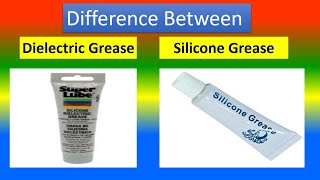 Difference Between Dielectric Grease and Silicone Grease [upl. by Vilma]