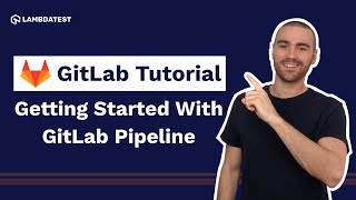 What Is GitLab Pipeline  How To Create GitLab Pipeline  GitLab Tutorial For Beginners  Part V [upl. by Idelson915]