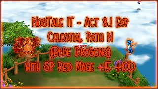 NosTale IT  Act 81 EXP Northern Skytrail Blue dragons  Red 15 100 [upl. by Galatia381]