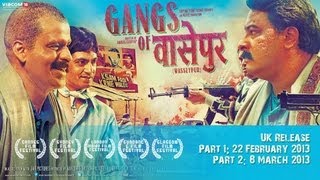 Gangs of Wasseypur  2 Part Saga UK Theatrical Trailer [upl. by Ofloda520]