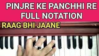 PINJRE KE PANCHHI RE FULL NOTATIONCOMPLETE ACCURATE NOTATION [upl. by Dardani475]