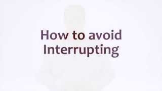 How to avoid interrupting  Communication Coach Todd Reed [upl. by Sorrows]