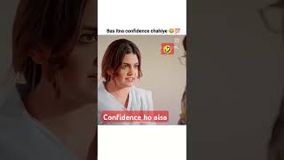 confidence ho to aisa🤣entertainment [upl. by Rawley]