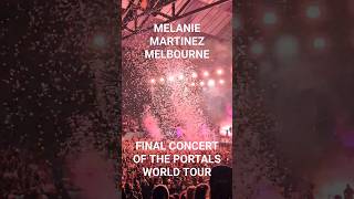 Melanie Martinez Melbourne Final Concert of The PORTALS WORLD Tour shorts [upl. by Adner]