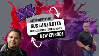 Interview with Team Manager of Profile Racing Gus Lanzilotta [upl. by Assilrac]