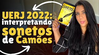 INTERPRETANDO SONETOS DE CAMÕES  UERJ 2022 [upl. by Grekin228]