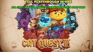 Cat quest 3 full playthrough  All 100 chests quests items secrets amp trophies in one [upl. by Crofton]