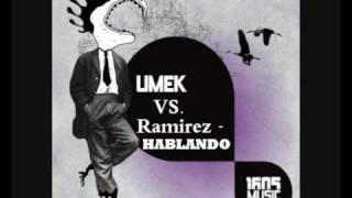 Umek Vs Ramirez  Hablando Original mix [upl. by Annoval706]