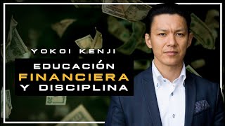 YOKOI KENJI 2022  DISCIPLINA Y EMPRENDIMIENTO  Inversión Millonaria [upl. by Bela]