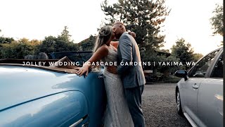 Jolley Full Feature Wedding Film  Cascade Gardens  Yakima WA [upl. by Azne]