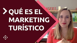 Qué es el marketing turístico  Y cómo ayuda a tu negocio [upl. by Linskey]