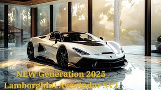 Next Gen 2025 Lambo Aventador SVJ  Exclusive First Look [upl. by Tenom968]