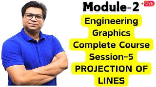 Engineering Graphics Complete Course  PROJECTION LINES  Session5 [upl. by Barton208]