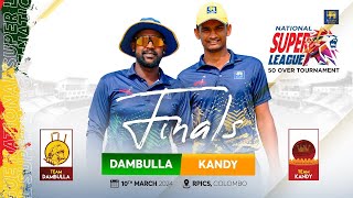 🔴 LIVE  Kandy vs Dambulla  NSL 50 Over Tournament 2024 [upl. by Potash]