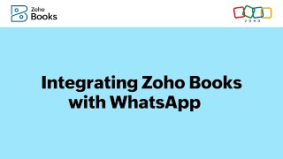 Zoho Books  WhatsApp Integration [upl. by Pisano530]