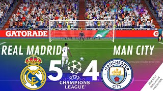 Penalty Shootout • Real Madrid 54 Manchester City • Champions League 2324  Video Game Simulation [upl. by Etka]