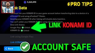 KONAMİ ID BAĞLAMA PES MOBİLE 2024 GELDİĞİNDE BAĞLI OLMAYAN HESAPLAR GİDEBİLİR DİKAT🔥 [upl. by Leia80]