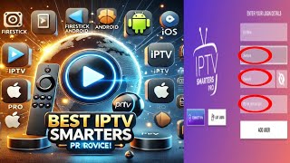 Top Reasons to Switch to IPTV for Unlimited Entertainment  IPTV SMARTER PRO Subscription [upl. by Zetrac]