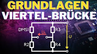 Wheatstone Brücke ViertelBrücke einfach erklärt  Funktionsweise Brückenschaltung [upl. by Eri276]