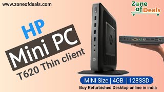 HP T620 MINI PC 4GB  Hp Tiny Desktop  Refurbished Desktop PC India  HP Thin Client  Zoneofdeals [upl. by Aynahs]