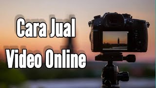 Cara Jual Video Online Samirorlando [upl. by Arliene167]