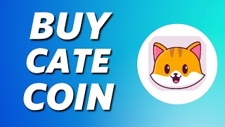 How to Buy Cate Coin Crypto Tutorial [upl. by Ichabod]