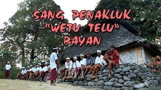 WARISAN  SANG PENAKLUK WETU TELU BAYAN [upl. by Nerw]