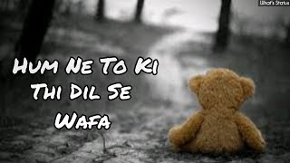 Bharosa Pyar Tera 💔 OST Lyrics  Sahir Ali Bagga  Whatsapp Status Song [upl. by Eduj]