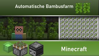 Minecraft Automatische Bambusfarm mit Erntemaschine 118 [upl. by Old]