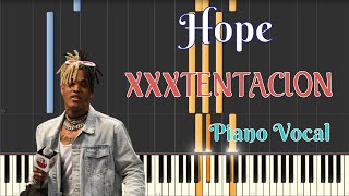 XXXTENTACION  Hope  Piano Tutorial Vocal  Sheet Music [upl. by Ahsieka]