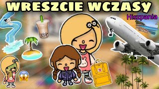 CZĘŚĆ 2 WRESZCIE WCZASY W HISZPANI 🌴  TOCA BOCA HISTORYJKI PO POLSKU  TOCA LIFE WORLD [upl. by Elleirda]