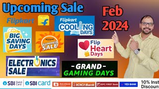 Upcoming sale on Flipkart Amazon Feb 2024  Next Big Saving Day Sale Valentine Day sale [upl. by Harvie]