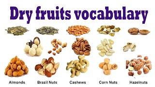 Dry fruits name  dry fruits names in urdu and english  dry fruits ke Naam  dry fruits vocabulary [upl. by Nelak367]