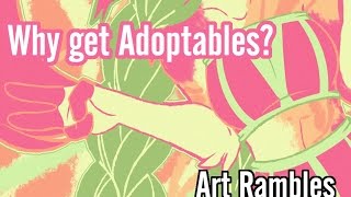 What Are Adoptables  Art Rambles [upl. by Mahmud489]